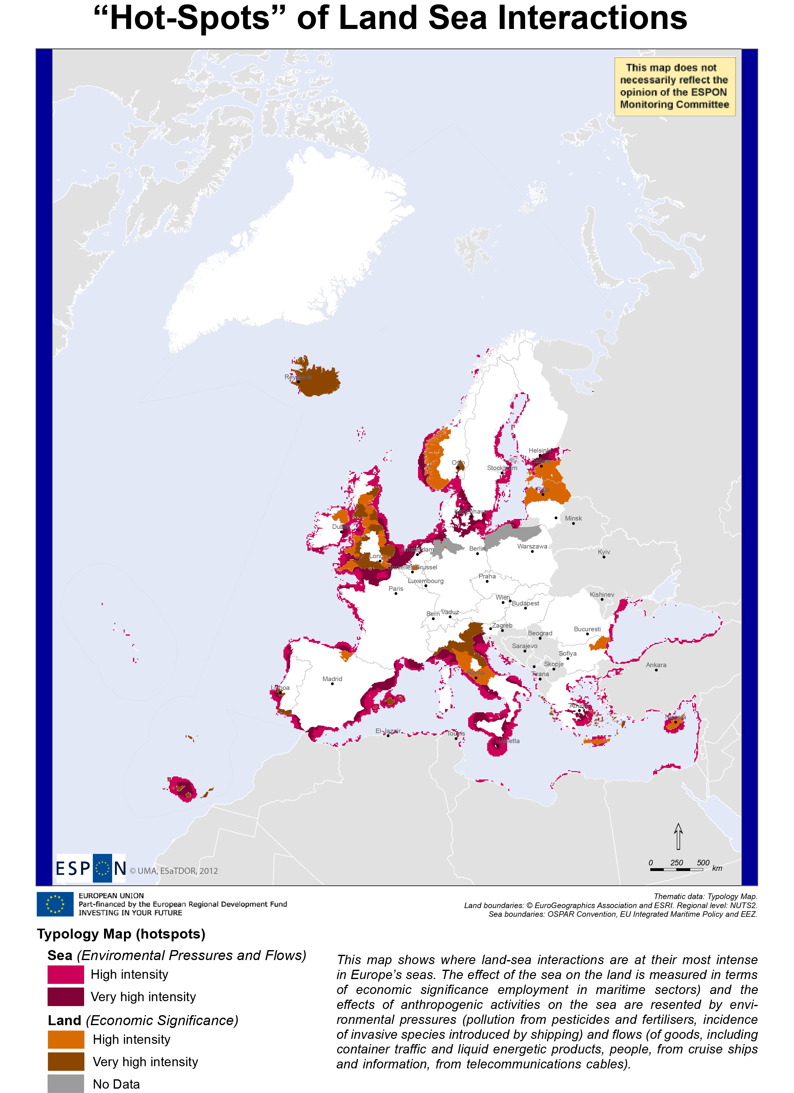 "Hot-Spots" of Land Sea Interactions
